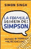 La formula segreta dei Simpson libro di Singh Simon