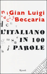 L'italiano in 100 parole libro