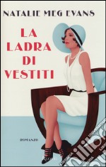 La ladra di vestiti libro