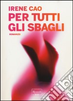 Per tutti gli sbagli libro