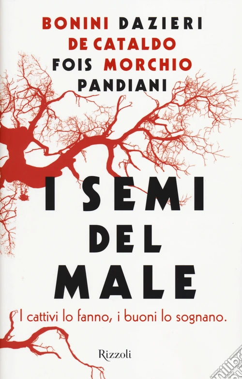I semi del male
