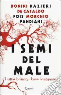 I semi del male libro