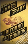 Il ritorno del Condor libro