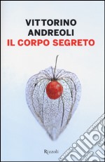 Il corpo segreto