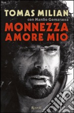 Monnezza amore mio libro