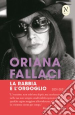 La rabbia e l'orgoglio libro