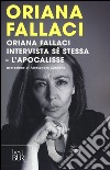 Oriana Fallaci intervista sé stessa-L'Apocalisse libro