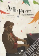 L'arte della felicità libro