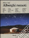 Atlante degli alberghi remoti libro