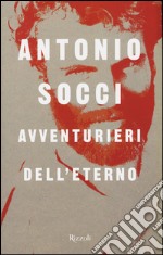 Avventurieri dell'eterno libro