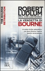 La vendetta di Bourne libro