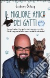 Il migliore amico dei gatti libro