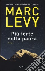 Più forte della paura libro