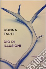 Dio di illusioni libro