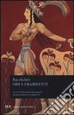 Odi e frammenti. Testo greco a fronte libro