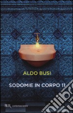 Sodomie in corpo 11 libro