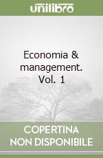 Economia & management. Vol. 1 libro