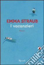 I Vacanzieri libro