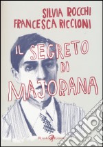 Il segreto di Majorana libro