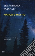 Marco e Mattio libro