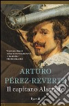 Il capitano Alatriste libro