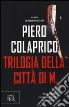 Trilogia della città di M. libro