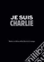 Je suis Charlie libro