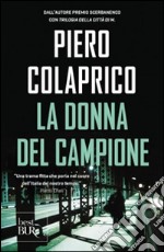 La donna del campione libro