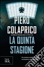 La quinta stagione libro