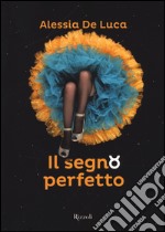 Il segno perfetto. Terra libro