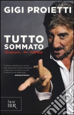 Tutto sommato qualcosa mi ricordo libro