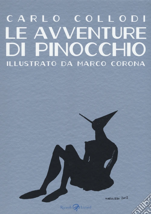 Le avventure di Pinocchio. Ediz. illustrata