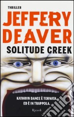 Solitude Creek libro usato