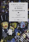 Il naso-Il cappotto. Ediz. illustrata libro