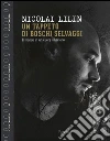 Un tappeto di boschi selvaggi. Il mondo in un cuore siberiano. Ediz. a colori libro