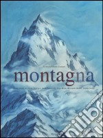 Montagna. Ediz. illustrata libro