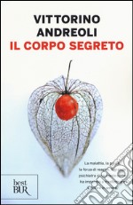 Il corpo segreto