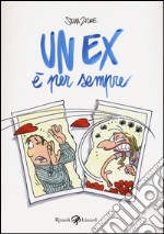 Un ex è per sempre libro