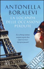 La locanda delle occasioni perdute libro