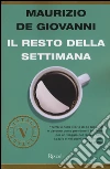 Il resto della settimana libro