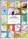 Strana enciclopedia. Il libro da colorare. Con adesivi libro di Barman Adrienne