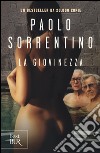 La giovinezza. Youth libro