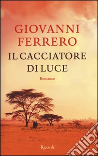 Il cacciatore di luce
