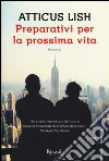 Preparativi per la prossima vita libro