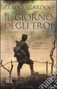Il giorno degli eroi