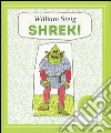 Shrek! libro di Steig William