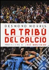 La tribù del calcio libro