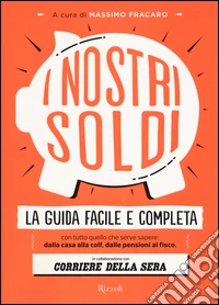 I nostri soldi libro