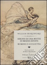 Sogno di una notte di mezza estate-Romeo e Giulietta libro