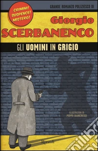 Gli uomini in grigio libro